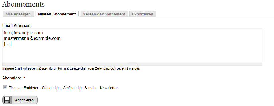 Verwaltung Newsletter Massenabonnement Verwaltung Newsletter Massenabonnement