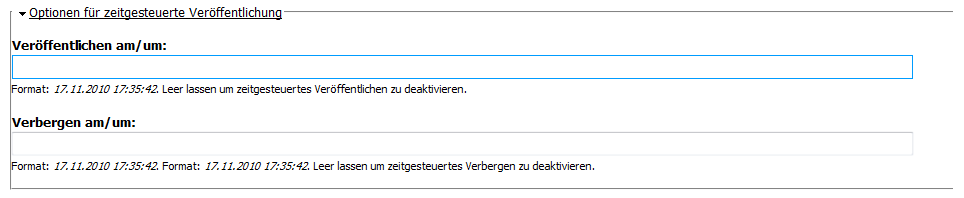 Optionen zur zeitgesteuerten Veröffentlichung in einem Drupal Inhalterstellungs /-bearbeitungs Formular Optionen zur zeitgesteuerten Veröffentlichung in einem Drupal Inhalterstellungs /-bearbeitungs Formular