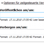 Optionen zur zeitgesteuerten Veröffentlichung in einem Drupal Inhalterstellungs /-bearbeitungs Formular